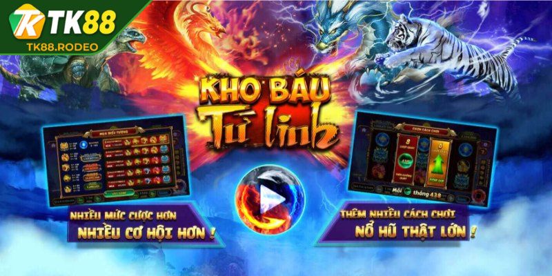 Thông tin nổi bật về kho báu tứ linh TK88